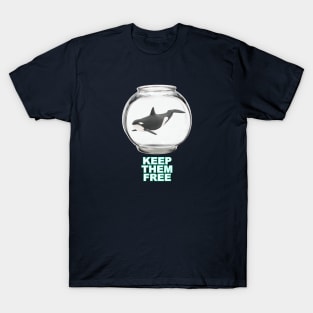 KEEP THEM FREE - Orca T-Shirt